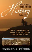 digging-through-history-again-new-discoveries-from-atlantis-to-the-holocaust