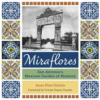 miraflores-san-antonios-mexican-garden-of-memory