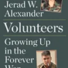 volunteers-growing-up-in-the-forever-war