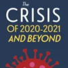 the-crisis-of-2020-2021-and-beyond