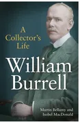 william-burrell-a-collectors-life