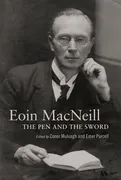 eoin-macneill-the-pen-and-the-sword