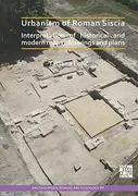 urbanism-of-roman-siscia-interpretation-of-historical-and-modern-maps-drawings-and-plans