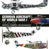 german-aircraft-of-world-war-i-1914-1918-technical-guides