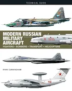 modern-russian-military-aircraft-fighters-bombers-transport-helicopters-technical-guides