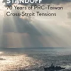taiwan-straits-standoff-70-years-of-prc-taiwan-cross-strait-tensions