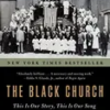 the-black-church-this-is-our-story-this-is-our-song