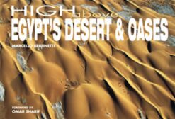 High Above Egypt's Desert and | ISBN 9789774164156 | Kalimat Store
