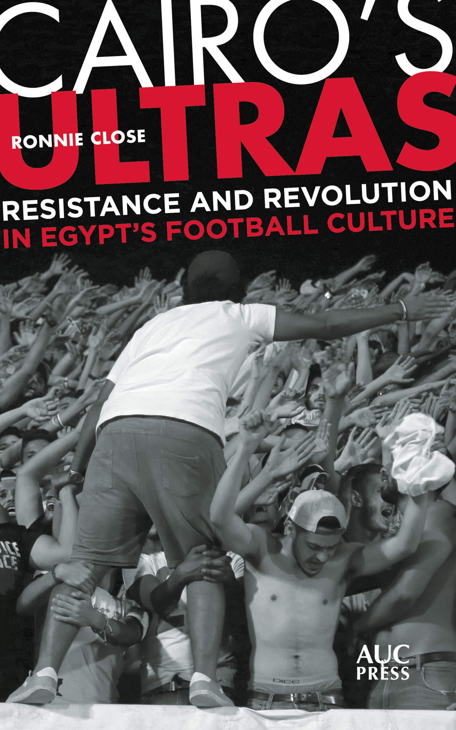Cairo's Ultras | ISBN 9789774169212 | Kalimat Store
