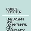 Daydream and Drunkenness of a Young Lady: Clarice Lispector (Penguin Modern)