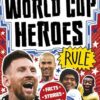 Football Superstars Heroes of the World Cup Rule