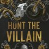 Hunt the Villain