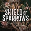 Shield of Sparrows