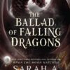 The Ballad of Falling Dragons (Deluxe Limited Edition)