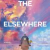 The Elsewhere Express | ISBN 9798217094332 | Kalimat Store