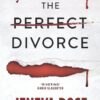 The Perfect Divorce