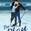 The Play (Briar U)
