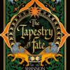 The Tapestry of Fate