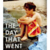 The day That Went Missing: A Family's Story