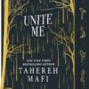 Unite Me (Shatter Me)