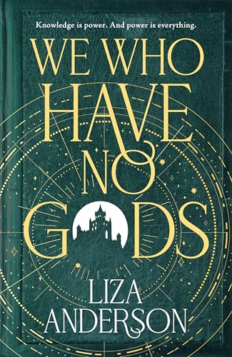 We Who Have No Gods (The Acheron Order)