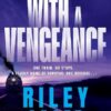 With a Vengeance