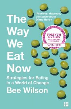 The Way We Eat Now | ISBN 9780008240783 | Kalimat Store