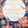 Daughter Of The Moon Goddess | ISBN 9780008479336 | Kalimat Store