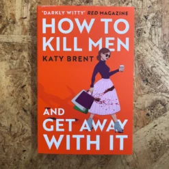 How to Kill Men and Get Away With It | ISBN 9780008536695 | Kalimat Store