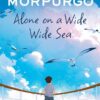 Alone on a Wide Sea | ISBN 9780008638733 | Kalimat Store