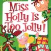 My Weird School 14 Miss Holly | ISBN 9780060853822 | Kalimat Store