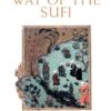 The Way of the Sufi | ISBN 9780140192520 | Kalimat Store