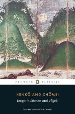 Essays in Idleness and Hojoki | ISBN 9780141192109 | Kalimat Store