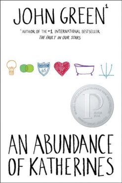 Abundance of Katherines | ISBN 9780142410707 | Kalimat Store