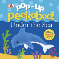 Pop-Up Peekaboo! - Under the sea | ISBN 9780241333112 | Kalimat Store