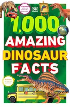 1,000 Amazing Dinosaur Facts | ISBN 9780241569931 | Kalimat Store