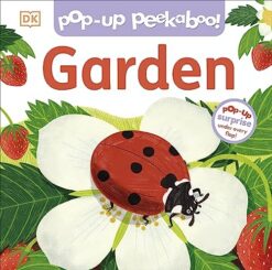Pop-Up Peekaboo! Garden | ISBN 9780241614877 | Kalimat Store