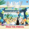 Bluey: Pass the Parcel | ISBN 9780241728710 | Kalimat Store