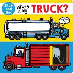 Slide and Find: What's in My Truck?| ISBN 9780312525569 | Kalimat Store