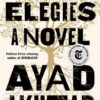 Homeland Elegies : a Novel | ISBN 9780316496421 | Kalimat Store