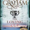 The Loving Cup - Winston Graham Poldark Series 1 of 3 | ISBN 9780330463362 | Kalimat Store