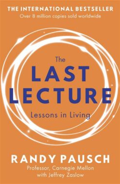 The Last Lecture | ISBN 9780340978504 | Kalimat Store