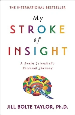 My Stroke of Insight | ISBN 9780340980507 | Kalimat Store