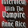 Vampire Chronicles 1 Interview | ISBN 9780345337665 | Kalimat Store