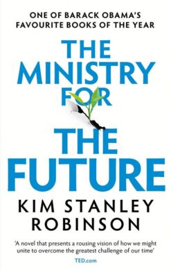 The Ministry for the Future | ISBN 9780356508863 | Kalimat Store