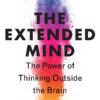 The Extended Mind | ISBN 9780358695271 | Kalimat Store