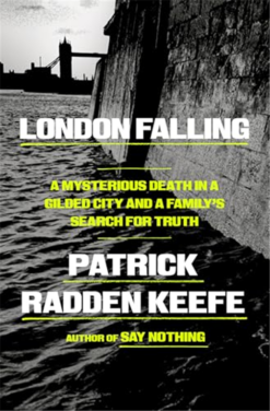 London Falling: A Mysterious Death in a Gilded City and a Family's Search for Truth | ISBN 9780385548533 | Kalimat Store