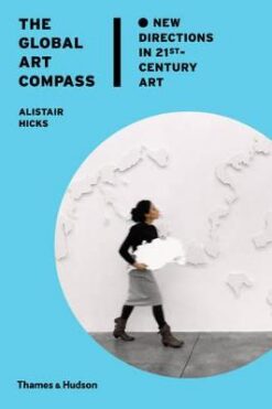 Global Art Compass | ISBN 9780500239193 | Kalimat Store