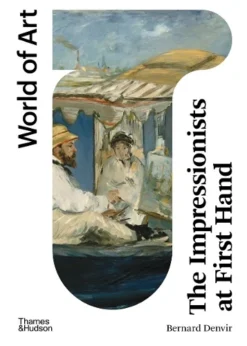 The Impressionists at First Hand | ISBN 9780500297322 | Kalimat Store