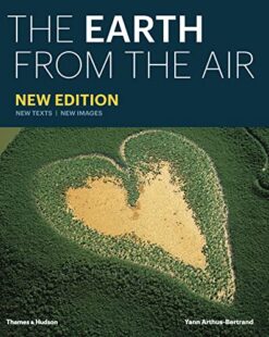 The Earth from the Air | ISBN 9780500544846 | Kalimat Store